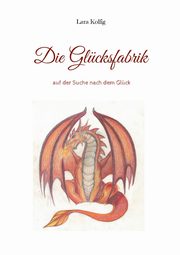 Die Glcksfabrik, Kollig Lara