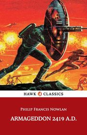 Armageddon 2419 A.D, Nowlan Philip Francis