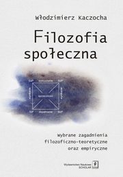 Filozofia spoeczna, Kaczocha Wodzimierz