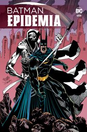 Batman. Epidemia, 