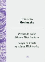 Pieni do sw Adama Mickiewicza, Moniuszko Stanisaw