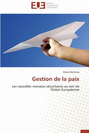 Gestion de la paix, DONKOVA-D