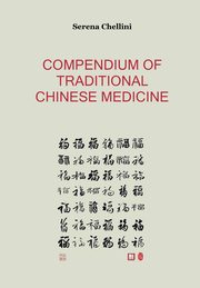 Compendium of traditional chinese medicine, Chellini Serena