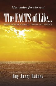 The FACTS of Life, Rainey Guy Jazzy