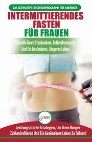 Intermittierendes Fasten Fr Frauen, Louissa Jennifer