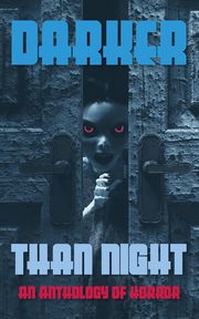 Darker Than Night, Sudler H.L.