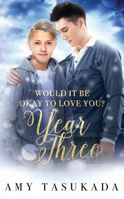 Year Three (Would it Be Okay to Love You?), Tasukada Amy
