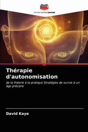 Thrapie d'autonomisation, Kaye David