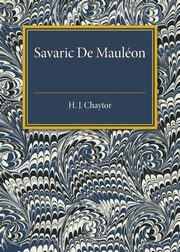 Savaric De Mauleon, Chaytor H. J