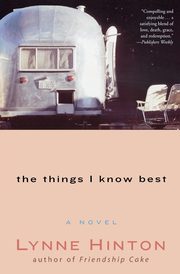 The Things I Know Best, Hinton Lynne