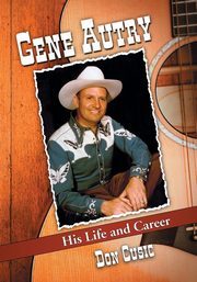 Gene Autry, Cusic Don