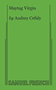 Maytag Virgin, Cefaly Audrey