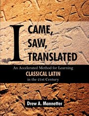 I Came, I Saw, I Translated, Mannetter Drew Arlen