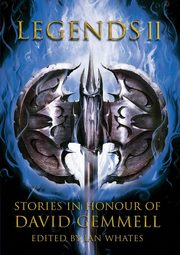 Legends 2, Stories in Honour of David Gemmell, Lawrence Mark