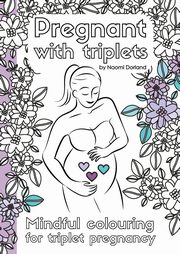 Pregnant with triplets., 