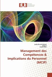 Management des Comptences & Implications du Personnel (MCIP), Misere Joslly Brunell
