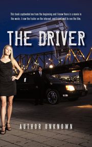 The Driver, Author Unknown