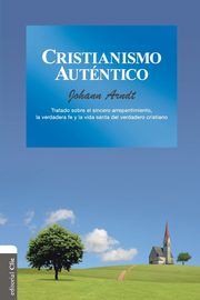 Cristianismo autntico, Arndt Johann