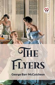 The Flyers, McCutcheon George Barr
