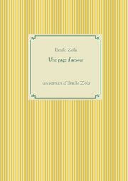 Une page d'amour, Zola Emile