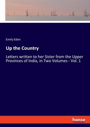 Up the Country, Eden Emily