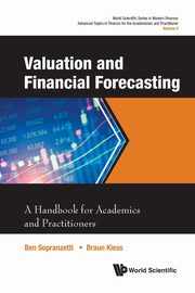 VALUATION AND FINANCIAL FORECASTING, BEN SOPRANZETTI & BRAUN KIESS