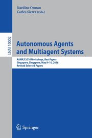 Autonomous Agents and Multiagent Systems, 