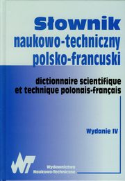 ksiazka tytu: Sownik naukowo techniczny polsko francuski autor: 
