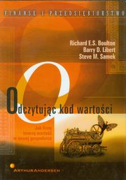 Odczytujc kod wartoci, Bolton Richard E.S., Libert Barry D., Samek Steve M.