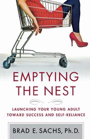 ksiazka tytu: Emptying the Nest autor: Sachs Brad E PhD