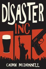 Disaster Inc, McDonnell Caimh