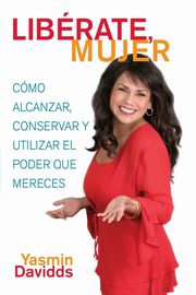 Liberate Mujer!, Davidds-Garrido Yasmin