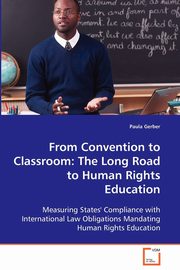 From Convention to Classroom, Gerber Paula