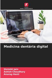 Medicina dentria digital, Jain Shrishti