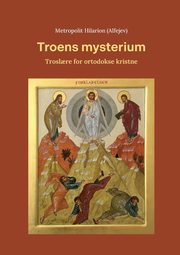 Troens Mysterium, (Alfejev) Hilarion