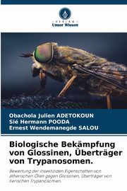 Biologische Bekmpfung von Glossinen, bertrger von Trypanosomen., Adetokoun Obachola Julien
