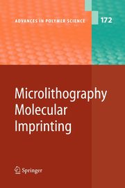 Microlithography/Molecular Imprinting, 