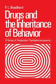 Drugs and the Inheritance of Behavior, 