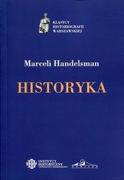 ksiazka tytu: Historyka autor: Handelsman Marceli