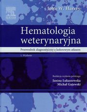Hematologia weterynaryjna, Harvey John W.
