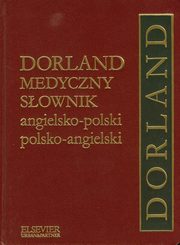 ksiazka tytu: Dorland Medyczny sownik angielsko-polski  polsko-angielski autor: 