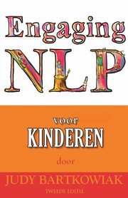 NLP voor Kinderen, Bartkowiak Judy