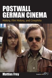 Postwall German Cinema, Frey Mattias