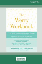 Worry Workbook, Robichaud Melisa