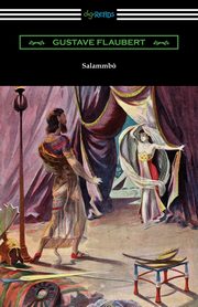 Salammbo, Flaubert Gustave