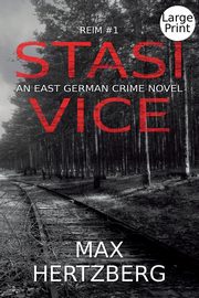Stasi Vice, Hertzberg Max