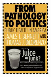 From Pathology to Politics, DiLorenzo Thomas