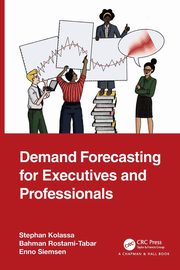 Demand Forecasting for Executives and Professionals, Kolassa Stephan