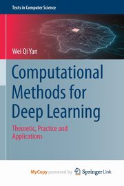 Computational Methods for Deep Learning, Yan Wei Qi