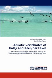 Aquatic Vertebrates of Haleji and Keenjhar Lakes, Khan Muhammad Zaheer